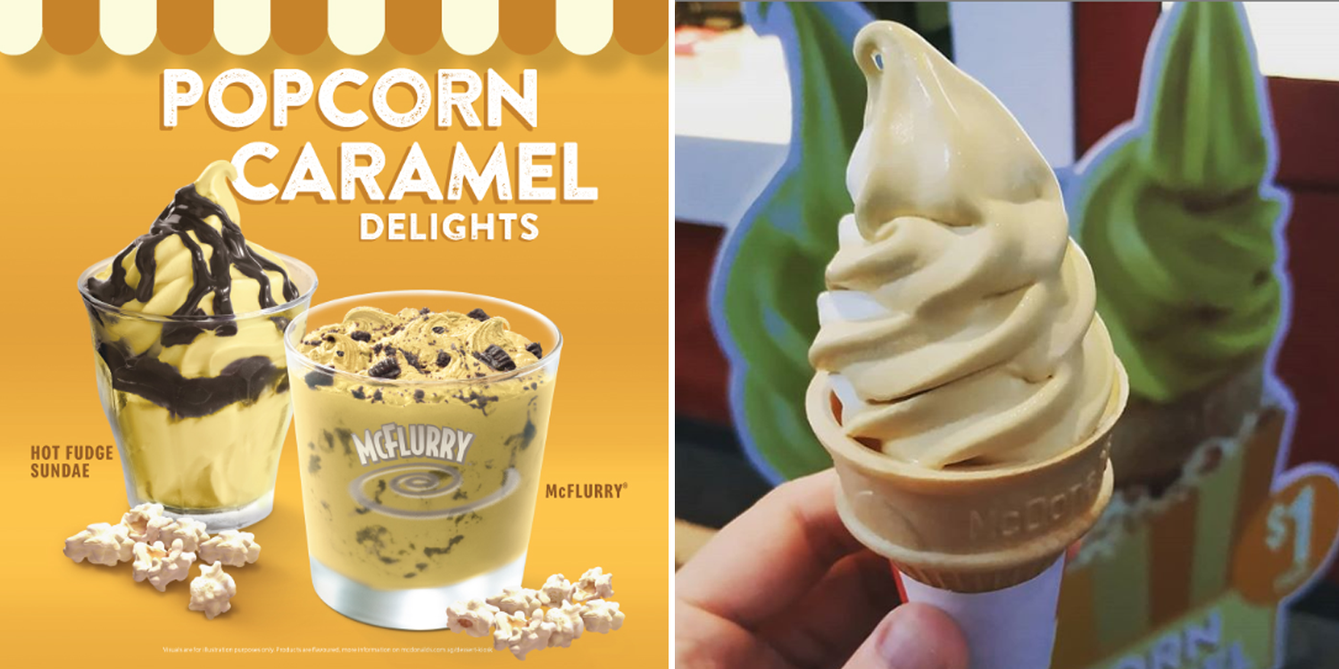 McDonald’s Popcorn Caramel Ice Cream Returns To S’pore After Sudden